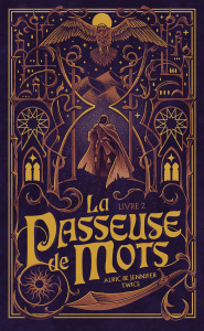 La Passeuse de mots Tome 2 : L'oeil de vérité - Twice Alric ; Twice Jennifer