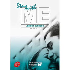 With me Tome 2 : Stay with me - Cunsolo Jessica ; Hébert Brigitte