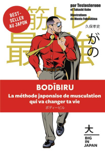 Bodibiru. La méthode japonaise de musculation qui va changer ta vie - TESTOSTERONE/KUBO