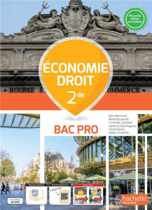 Economie Droit 2de Bac Pro. Livre élève, Edition 2023 - Bertrand Rémi ; Bousoufe Mehdi ; Capitaine Christe