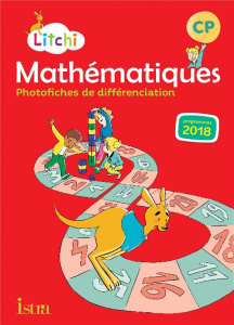 Mathématiques CP Litchi. Photofiches de différenciation, Edition 2019 - Vilaro Catherine ; Fritz Didier