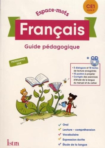 Français CE1 Espace-mots. Guide pédagogique, Edition 2020, avec 1 CD audio - Bourgouint Philippe ; Bottet Eléonore