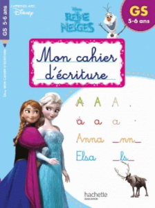 Grande Section Reine des Neiges Mon cahier d'écriture