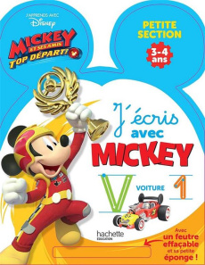 J'écris avec Mickey Petite Section. Mickey et ses amis Top départ