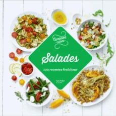 Salades. 100 recettes fraicheur - COLLECTIF