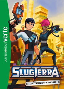 Slugterra Tome 6 : Le trésor caché - Barféty Elizabeth