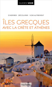 Iles Grècques. Avec la Crète et Athènes - Dubin Marc ; Edwards Nick ; Ferguson Stéphanie ; H