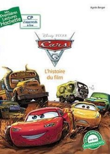 Cars 3. L'histoire du film - Berger Agnès
