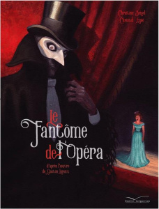 Le fantôme de l'opéra - Beigel Christine;Espié Christel