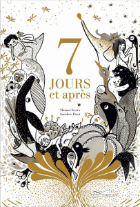 7 jours et après - Scotto Thomas ; Parot Annelore