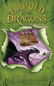 Harold et les dragons Tome 3 : Comment devenir gladiateur - Cowell Cressida ; Pinchot Antoine