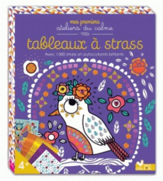 Tableaux à strass. Avec plus de 600 strass et autocollants brillants - Grandgirard Mélanie