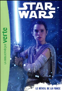Star Wars Tome 7 : Le réveil de la force - Kalengula Catherine ; Rood Brian