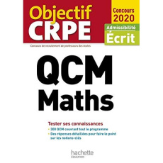QCM Maths. Admissibilité Ecrit, Edition 2020 - Bosc Martine ; Maurin Claude