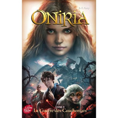 Oniria Tome 3 : La guerre des cauchemars - Parry B-F ; Briclot Aleksi