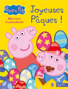 Joyeuses Pâques. Mon livre d'autocollants - Astley Neville ; Baker Mark