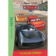 Cars Tome 2 : Le nouveau champion - Godeau Natacha