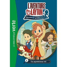 L'aventure Layton Tome 1 : Un mystérieux vol - Barféty Elizabeth