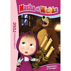 Masha et Michka Tome 3 : Attention à l'orage ! - Godeau Natacha