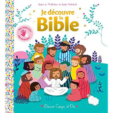 Je découvre la Bible - Mullenheim Sophie de ; Rohrbach Sophie