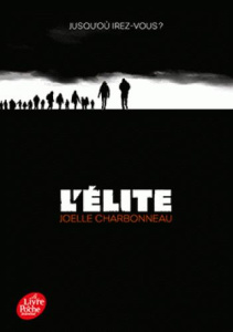 L'Elite Tome 1 - Charbonneau Joëlle ; Sarn Amélie
