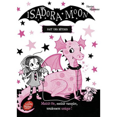 Isadora Moon : Isadora Moon fait des bêtises - Muncaster Harriet ; Faraday Charlotte