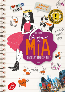 Journal de Mia, princesse malgré elle Tome 1 : La grande nouvelle ! - Cabot Meg ; Chicheportiche Josette