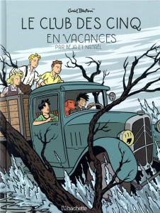 Le Club des Cinq (BD) Tome 4 : Le Club des Cinq en vacances - BEJA/NATAEL