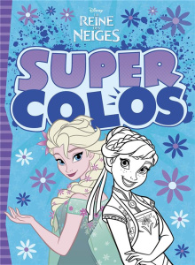Super colos La Reine des Neiges