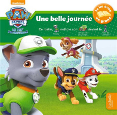 Paw Patrol La Pat' Patrouille : Une belle journée