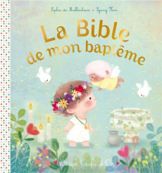 La Bible de mon baptême - Mullenheim Sophie de ; Kim Sejung