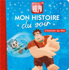 Ralph 2.0. L'histoire du film