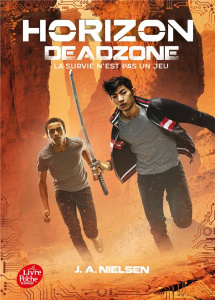 Horizon Tome 2 : Deadzone - Nielsen Jennifer A