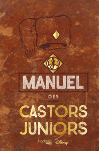 Manuel des Castors Juniors - COLLECTIF
