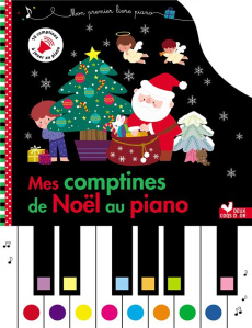 Mes comptines de Noël au piano - Kim Sejung - Muller Henri