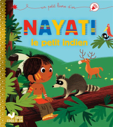 Nayati, le petit indien - Aubin Blandine
