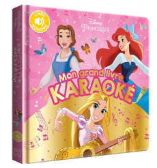 Mon grand livre karaoké Disney Princesses