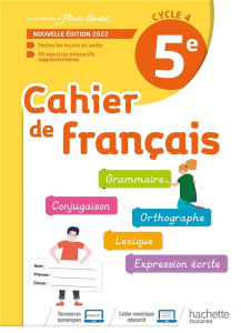 Cahier de français 5e. Edition 2022 - Bertagna Chantal ; Carrier-Nayrolles Françoise