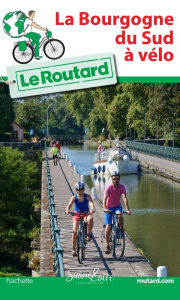 La Bourgogne du Sud à vélo - COLLECTIF