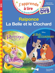 Raiponce ; La Belle et le clochard [ADAPTE AUX DYS - Albertin Isabelle ; Viron Valérie