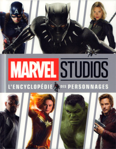 Marvel Studios. L'encyclopédie des personnages - Bray Adam ; Touboul Philippe