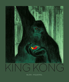 King Kong - Blain Christophe ; Piquemal Michel