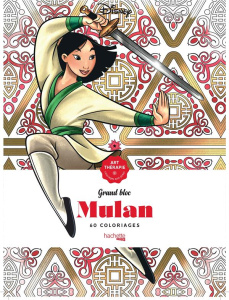 Mulan. Grand bloc, 60 coloriages
