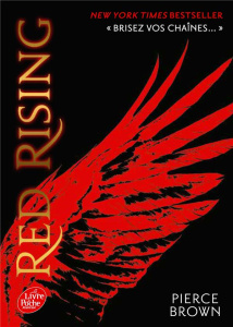 Red Rising Tome 1 - Brown Pierce ; Lenoir Hélène