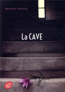 La cave - Preston Natasha ; Demoulin Axelle ; Ancion Nicolas