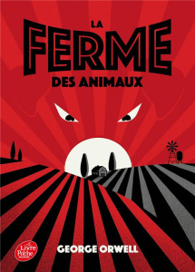 La ferme des animaux - Orwell George ; Labbe Stéphane