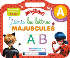 Miraculous J'écris les lettres majuscules. Maternelle PS-MS-GS