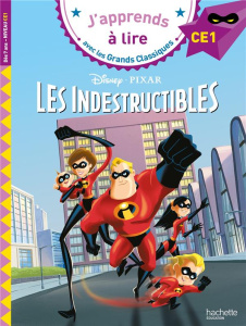 Les Indestructibles. Niveau CE1 - Albertin Isabelle