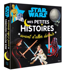 Star Wars. Mes petites histoire avant d'aller dormir