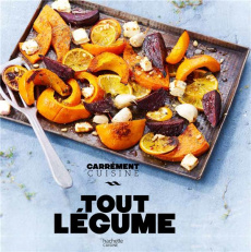 Tout légume - Turckheim Stéphanie de ; Martin Mélanie ; Retion A